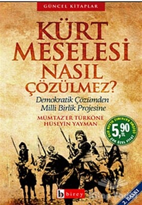 Kürt Meselesi Nasıl Çözülmez? - Birey Yayıncılık