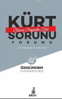 Kürt Sorunu Forumu Foruma Pirsgireka Kurd - 1