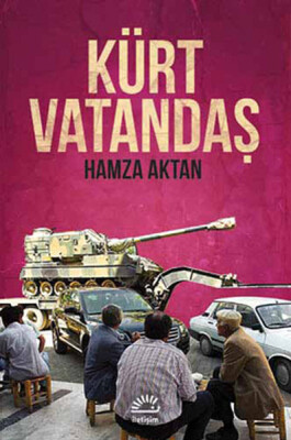 Kürt Vatandaş - İletişim Yayınları