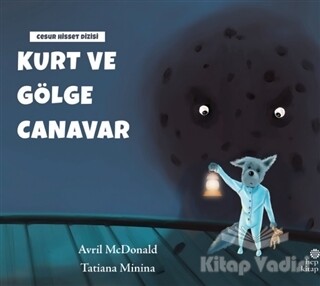 Kurt ve Gölge Canavar - Hep Kitap