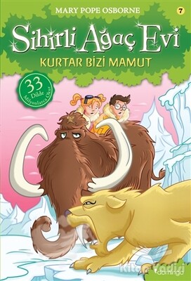 Kurtar Bizi Mamut - Sihirli Ağaç Evi 7 - Domingo Yayınevi