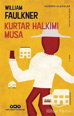 Kurtar Halkımı Musa - Yapı Kredi Yayınları