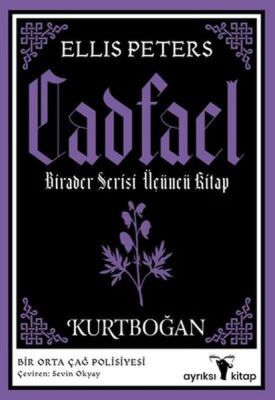 Kurtboğan - Cadfael Birader Serisi Üçüncü Kitap - 1