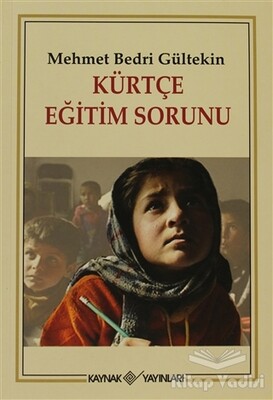 Kürtçe Eğitim Sorunu - Kaynak (Analiz) Yayınları