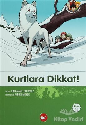 Kurtlara Dikkat! - 1