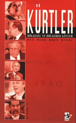 Kürtler Bölgesel ve Bölge Dışı Güçler - Ağaç Kitabevi Yayınları