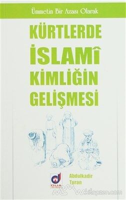 Kürtlerde İslami Kimliğin Gelişmesi - 1