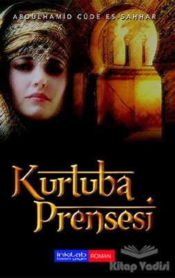 Kurtuba Prensesi - İnkılab Yayınları