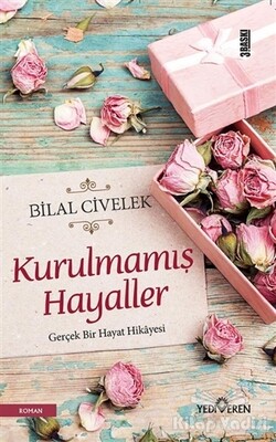 Kurulmamış Hayaller - Yediveren Yayınları