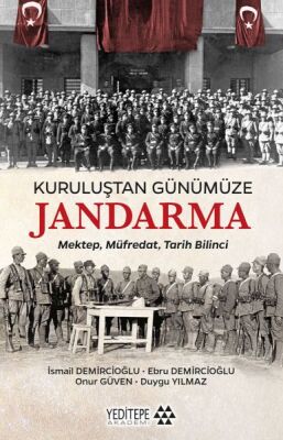 Kuruluştan Günümüze Jandarma - 1