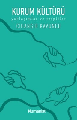 Kurum Kültürü - Hümanist Kitap Yayıncılık