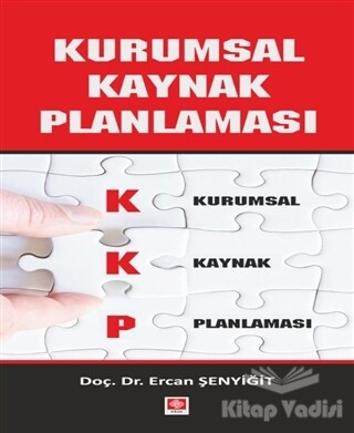 Kurumsal Kaynak Planlaması - Ekin Yayınevi