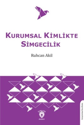 Kurumsal Kimlikte Simgecilik - Smirna Yayınları