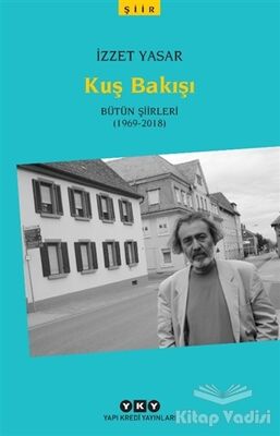 Kuş Bakışı - Bütün Şiirleri (1969-2018) - 1