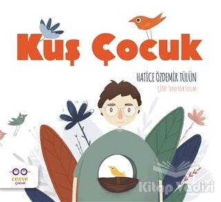 Kuş Çocuk - Cezve Çocuk