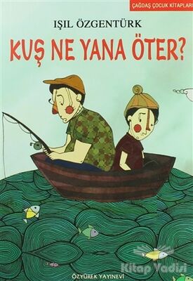 Kuş Ne Yana Öter - 1