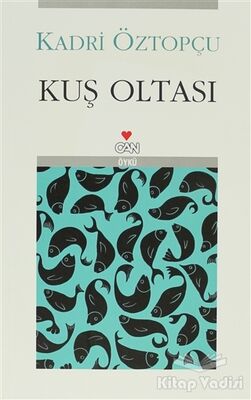 Kuş Oltası - 1