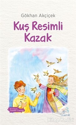 Kuş Resimli Kazak - Uçan At Yayınları
