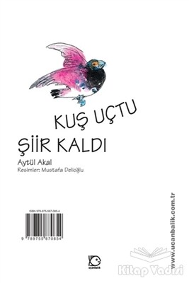 Kuş Uçtu Şiir Kaldı - Uçanbalık Yayınları