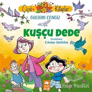 Kuşçu Dede - Eksik Parça Yayınları