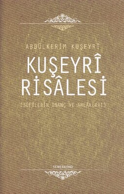 Kuşeyri Risalesi (Ciltli) - Semerkand Yayınları