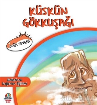 Küskün Gökkuşağı - Yağmur Çocuk