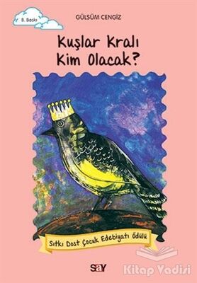 Kuşlar Kralı Kim Olacak? - 1