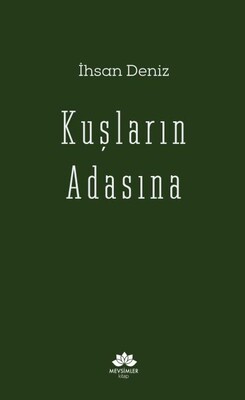 Kuşların Adası - Mevsimler Kitap