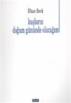 Kuşların Doğum Gününde Olacağım - Yapı Kredi Yayınları