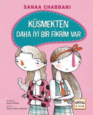 Küsmekten Daha İyi Bir Fikrim Var (Ciltli) - Nar Yayınları