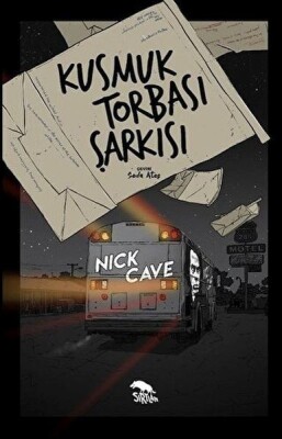 Kusmuk Torbası Şarkısı - Sırtlan Kitap