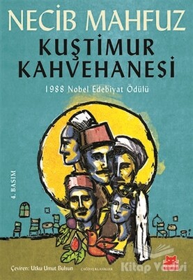 Kuştimur Kahvehanesi - Kırmızı Kedi Yayınevi