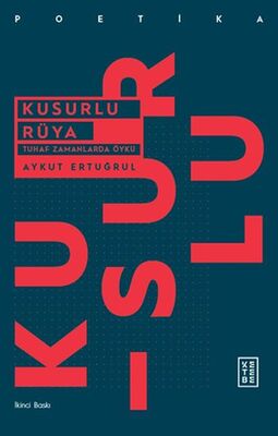 Kusurlu Rüya - 1