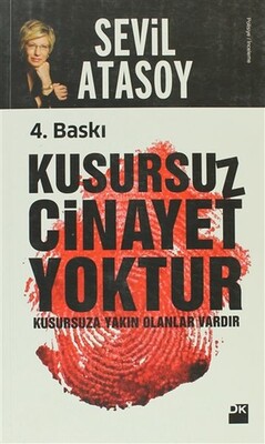 Kusursuz Cinayet Yoktur - Kusursuza Yakın Olanlar Vardır - Doğan Kitap