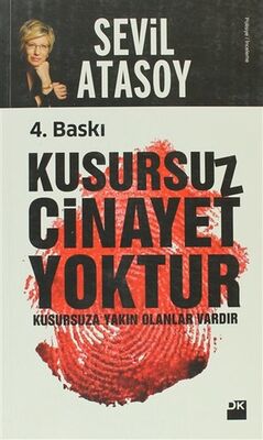 Kusursuz Cinayet Yoktur - Kusursuza Yakın Olanlar Vardır - 1