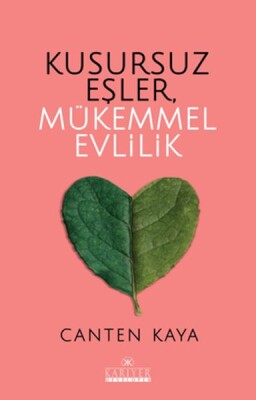 Kusursuz Eşler, Mükemmel Evlilik - Kariyer Yayınları