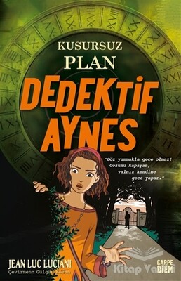 Kusursuz Plan - Dedektif Aynes - Carpe Diem