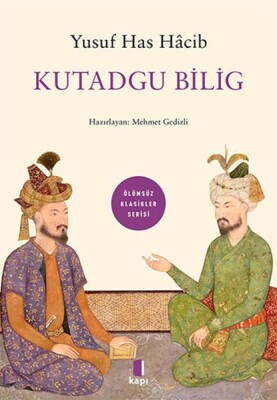 Kutadgu Bilig - Kapı Yayınları