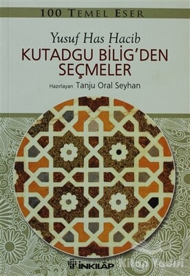 Kutadgu Bilig’den Seçmeler - İnkılap Kitabevi