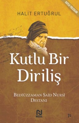 Kutlu Bir Diriliş - Nesil Yayınları