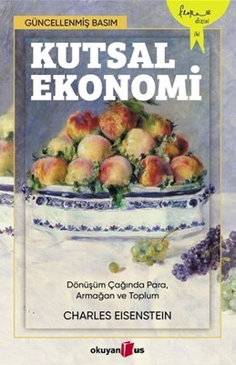 Kutsal Ekonomi - Okuyan Us Yayınları