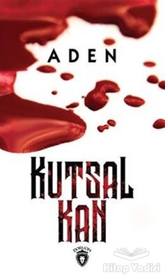 Kutsal Kan - Dorlion Yayınları