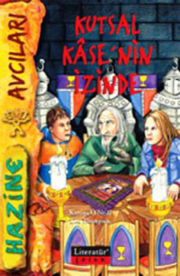 Kutsal Kase'nin İzinde - Literatür Yayınları