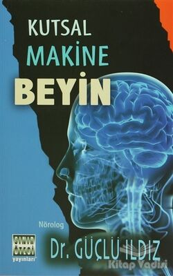 Kutsal Makine Beyin - 1