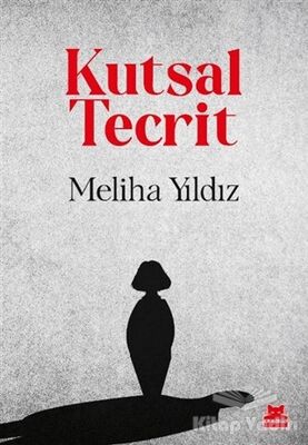 Kutsal Tecrit - 1