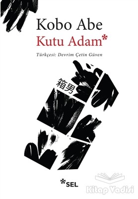 Kutu Adam - Sel Yayınları