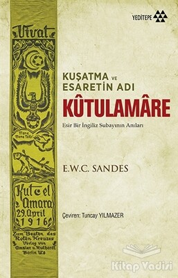 Kutulamare: Kuşatma ve Esaretin Adı - Yeditepe Yayınevi