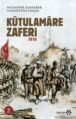 Kutulamare Zaferi 1916 - Yeditepe Yayınevi