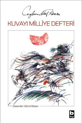 Kuvayı Milliye Defteri - Bilgi Yayınevi