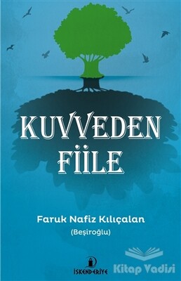 Kuvveden Fiile - İskenderiye Yayınları